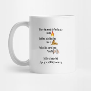 Pit Praisers Mug